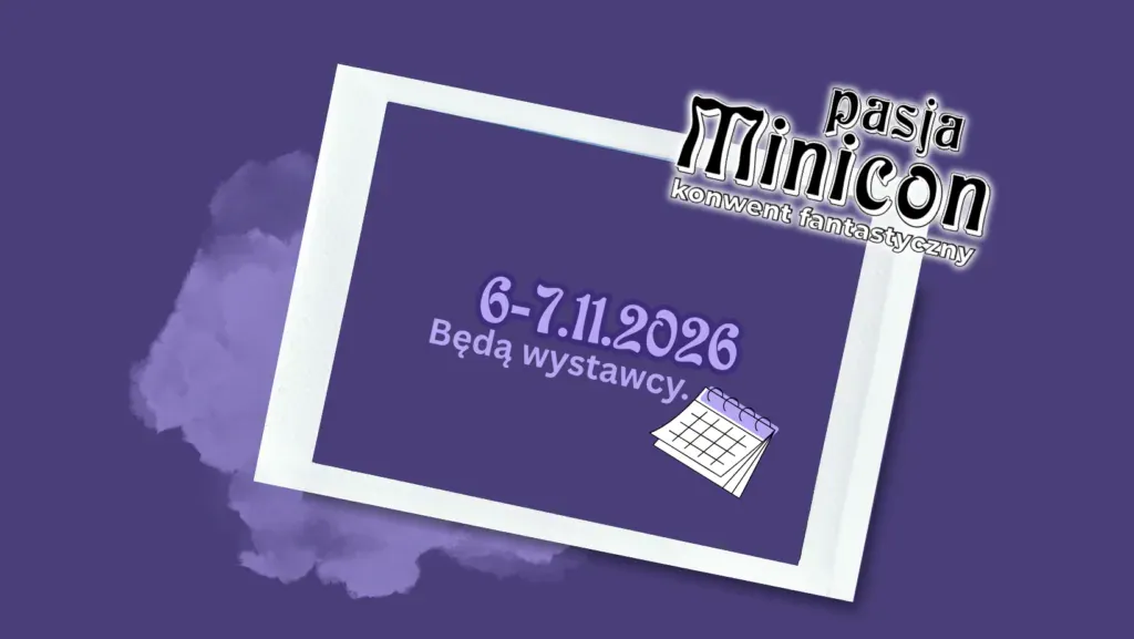 Pasja Minicon 2026 w Gdyni. Bezpłatny konwent dla fanów komiksu, mangi i fantastyki